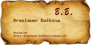 Breslauer Balbina névjegykártya